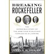 Breaking Rockefeller by Doran, Peter B., 9780143130000
