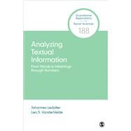 Analyzing Textual Information by Johannes Ledolter; Lea S. VanderVelde, 9781544390000
