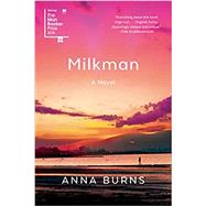 Milkman by Burns, Anna, 9781644450000