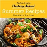 Summer Recipes by Gray, Angela; Jones, Huw, 9781912050000