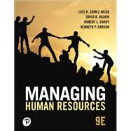 Managing Human Resources by Gomez-Mejia, Luis R., 9780134900001