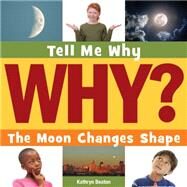 The Moon Changes Shape by Beaton, Kathryn, 9781633620001