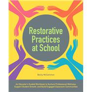 Restorative Practices at School by McCammon, Becky, 9781646040001