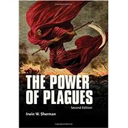 The Power of Plagues by Sherman, Irwin W., 9781683670001