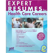 Expert Resumes for Health Care Careers by Enelow, Wendy S., 9781593570002
