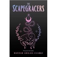 The Scapegracers by Clarke, H. A., 9781645660002