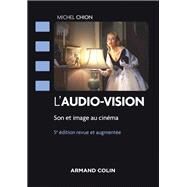 L'audio-vision - 5e d by Michel Chion, 9782200630003