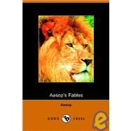 Aesop's Fables by AESOP, 9781406500004