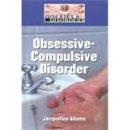 Obsessive-compulsive Disorder by Adams, Jacqueline, 9781420500004