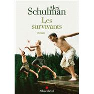 Les Survivants by Alex Schulman, 9782226460004