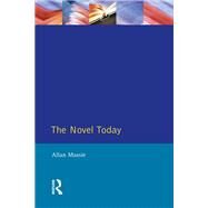The Novel Today: A Critical Guide to the British Novel 1970-1989 by Massie,Allan, 9781138440005