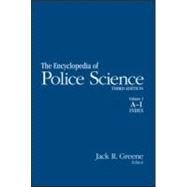 Encyclopedia of Police Science: 2-volume set by Greene; Jack R., 9780415970006