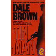 The Tin Man by BROWN, DALE, 9780553580006