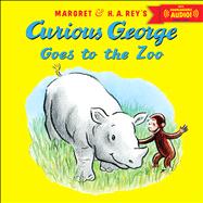 Curious George Goes to the Zoo by Platt, Cynthia; Young, Mary O'Keefe, 9780544110007