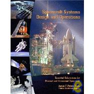 Spacecraft Systems Design and Operations by Peters, James F., 9780757510007