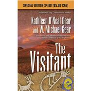 The Visitant Book I of the Anasazi Mysteries by Gear, Kathleen O'Neal; Gear, W. Michael, 9780765360007