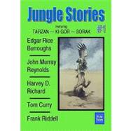 Jungle Stories 1 by Burroughs, Edgar Rice; Richard, Harvey D.; Reynolds, John Murray; Curry, Tom, 9781440440007