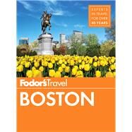 Fodor's Boston by Riccardi, Victoria Abbott; Mackinnon, Kim Foley; Johnson, Megan; Kelly, Margaret, 9781640970007