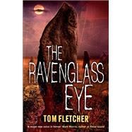 The Ravenglass Eye by Fletcher, Tom, 9781780870007