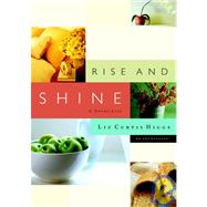 Rise and Shine Encouragement to Start Your Day by HIGGS, LIZ CURTIS, 9781400070008