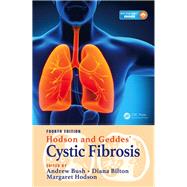 Hodson and Geddes' Cystic Fibrosis, Fourth Edition by Bush; Andrew, 9781444180008
