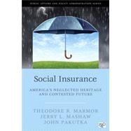 Social Insurance by Marmor, Theodore R.; Mashaw, Jerry L.; Pakutka, John, 9781452240008