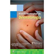 Manual Washington de dermatologa by Council, M. Laurin; Sheinbein, David; Cornelius, Lynn A., 9788417370008