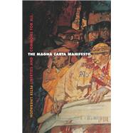The Magna Carta Manifesto by Linebaugh, Peter, 9780520260009