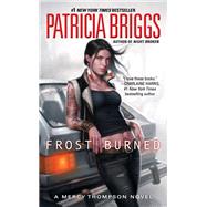 Frost Burned by Briggs, Patricia, 9780441020010