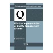 Effective Implementation of Quality Management Systems by Purushothama, B., 9780857090010