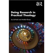 Doing Research in Practical Theology by Jos de Kock; Mirella Klomp, 9781032120010