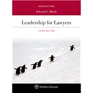 Leadership for Lawyers by Rhode, Deborah L., 9781543820010