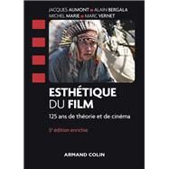 Esthtique du film - 5e d. by Jacques Aumont; Alain Bergala; Michel Marie; Marc Vernet, 9782200630010