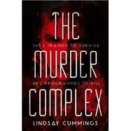 The Murder Complex by Cummings, Lindsay, 9780062220011