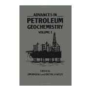 Advances in Petroleum Geochemistry by Brooks, Jim, 9780120320011