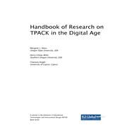 Handbook of Research on Tpack in the Digital Age by Niess, Margaret L.; Gillow-wiles, Henry; Angeli, Charoula, 9781522570011