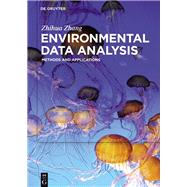 Environmental Data Analysis by Zhang, Zhihua, 9783110430011