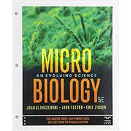 Microbiology: An Evolving Science (Fifth Edition) by Slonczewski, Joan L.; Foster, John W.; Zinser, Erik R., 9780393420012