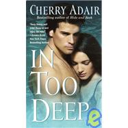 In Too Deep by ADAIR, CHERRY, 9780804120012
