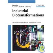 Industrial Biotransformations by Liese, Andreas; Seelbach, Karsten; Wandrey, Christian, 9783527310012
