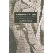Aggressive Fictions by Hume, Kathryn, 9780801450013