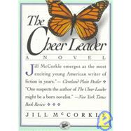 The Cheer Leader by McCorkle, Jill, 9781565120013