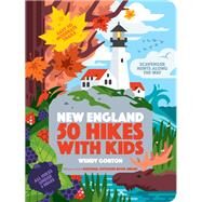 50 Hikes with Kids New England by Gorton, Wendy, 9781643260013