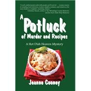 A Potluck of Murder and Recipes by Cooney, Jeanne, 9781682010013