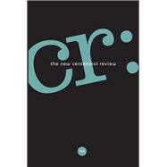 Cr - the New Centennial Review by Michaelsen, Scott; Johnson, David E., 9781684300013