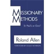 Missionary Methods by Allen, Roland, 9780802810014