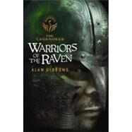 Warriors of the Raven by Gibbons, Alan, 9781842550014