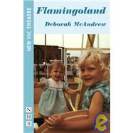 Flamingoland by McAndrew, Deborah, 9781848420014