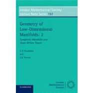 Geometry of Low-Dimensional Manifolds: Symplectic Manifolds and Jones-Witten Theory by Edited by S. K. Donaldson , C. B. Thomas, 9780521400015