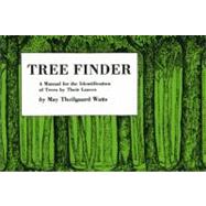 Tree Finder A Manual for Identification of Trees by their Leaves (Eastern US) by Watts, May Theilgaard, 9780912550015
